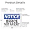Signmission Exit Sign, Aluminum, 18 in W, 12 in H, Office Not An Exit OS-2PACK-NS-A-1218-L-16284 - alternate 6